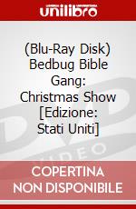 (Blu-Ray Disk) Bedbug Bible Gang: Christmas Show [Edizione: Stati Uniti] brd