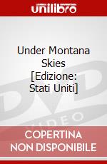 Under Montana Skies [Edizione: Stati Uniti] dvd