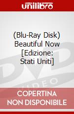(Blu-Ray Disk) Beautiful Now [Edizione: Stati Uniti] brd