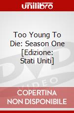 Too Young To Die: Season One [Edizione: Stati Uniti] dvd