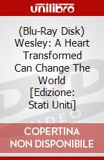 (Blu-Ray Disk) Wesley: A Heart Transformed Can Change The World [Edizione: Stati Uniti] brd