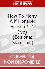 How To Marry A Millionaire: Season 1 (5 Dvd) [Edizione: Stati Uniti] dvd