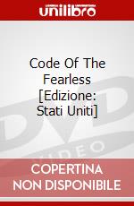 Code Of The Fearless [Edizione: Stati Uniti] dvd