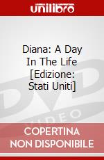 Diana: A Day In The Life [Edizione: Stati Uniti] dvd