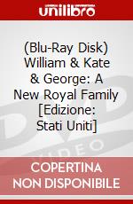 (Blu-Ray Disk) William & Kate & George: A New Royal Family [Edizione: Stati Uniti] brd