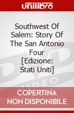 Southwest Of Salem: Story Of The San Antonio Four [Edizione: Stati Uniti] dvd