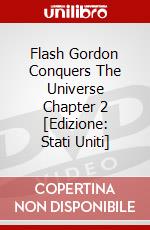 Flash Gordon Conquers The Universe Chapter 2 [Edizione: Stati Uniti] dvd