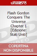 Flash Gordon Conquers The Universe Chapter 1 [Edizione: Stati Uniti] film in dvd