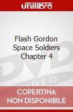 Flash Gordon Space Soldiers Chapter 4 dvd