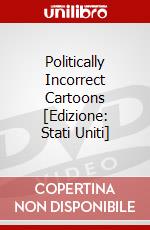 Politically Incorrect Cartoons [Edizione: Stati Uniti] dvd