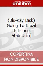 (Blu-Ray Disk) Going To Brazil [Edizione: Stati Uniti] brd