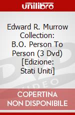 Edward R. Murrow Collection: B.O. Person To Person (3 Dvd) [Edizione: Stati Uniti] dvd