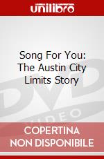 Song For You: The Austin City Limits Story dvd