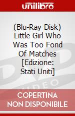 (Blu-Ray Disk) Little Girl Who Was Too Fond Of Matches [Edizione: Stati Uniti] brd