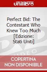 Perfect Bid: The Contestant Who Knew Too Much [Edizione: Stati Uniti] dvd