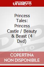 Princess Tales: Princess Castle / Beauty & Beast (4 Dvd) dvd