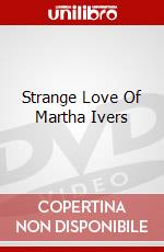 Strange Love Of Martha Ivers dvd