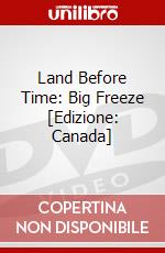 Land Before Time: Big Freeze [Edizione: Canada] dvd