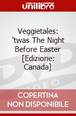 Veggietales: 'twas The Night Before Easter [Edizione: Canada] dvd