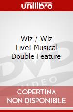 Wiz / Wiz Live! Musical Double Feature dvd