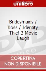 Bridesmaids / Boss / Identity Thief 3-Movie Laugh dvd