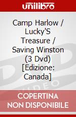 Camp Harlow / Lucky'S Treasure / Saving Winston (3 Dvd) [Edizione: Canada] dvd