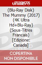 (Blu-Ray Disk) The Mummy (2017) (4K Ultra Hd+Blu-Ray) (Sous-Titres Francais) [Edizione: Canada] brd