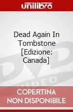 Dead Again In Tombstone [Edizione: Canada] dvd