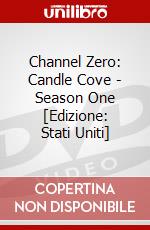 Channel Zero: Candle Cove - Season One [Edizione: Stati Uniti] dvd