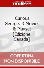 Curious George: 3 Movies & Playset [Edizione: Canada] dvd