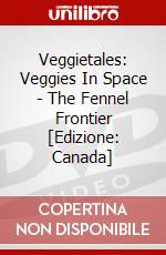 Veggietales: Veggies In Space - The Fennel Frontier [Edizione: Canada] dvd