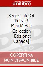 Secret Life Of Pets: 3 Mini-Movie Collection [Edizione: Canada] dvd