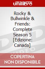 Rocky & Bullwinkle & Friends: Complete Season 5 [Edizione: Canada] dvd