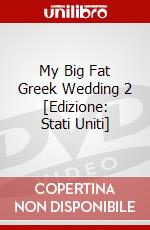 My Big Fat Greek Wedding 2 [Edizione: Stati Uniti] dvd