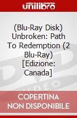 (Blu-Ray Disk) Unbroken: Path To Redemption (2 Blu-Ray) [Edizione: Canada] brd