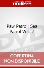 Paw Patrol: Sea Patrol Vol. 2 dvd