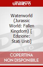 Waterworld (Jurassic World: Fallen Kingdom) [ Edizione: Stati Uniti] dvd