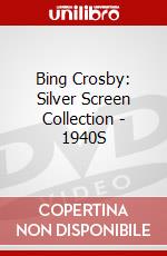 Bing Crosby: Silver Screen Collection - 1940S dvd