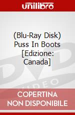 (Blu-Ray Disk) Puss In Boots [Edizione: Canada] film in dvd