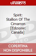 Spirit: Stallion Of The Cimarron [Edizione: Canada] dvd
