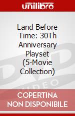 Land Before Time: 30Th Anniversary Playset (5-Movie Collection) dvd
