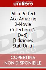 Pitch Perfect Aca-Amazing 2-Movie Collection (2 Dvd) [Edizione: Stati Uniti] dvd