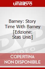 Barney: Story Time With Barney [Edizione: Stati Uniti] dvd