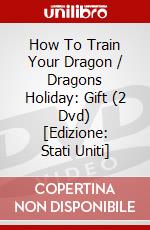 How To Train Your Dragon / Dragons Holiday: Gift (2 Dvd) [Edizione: Stati Uniti] dvd