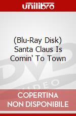 (Blu-Ray Disk) Santa Claus Is Comin' To Town brd