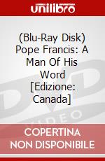 (Blu-Ray Disk) Pope Francis: A Man Of His Word [Edizione: Canada] brd