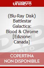 (Blu-Ray Disk) Battlestar Galactica: Blood & Chrome [Edizione: Canada] brd