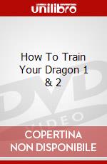 How To Train Your Dragon 1 & 2 dvd