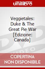 Veggietales: Duke & The Great Pie War [Edizione: Canada] dvd