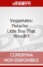 Veggietales: Pistachio - Little Boy That Woodn't dvd